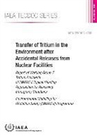 International Atomic Energy Agency - Transfer of Tritium in the Environment After Accidental Releases from Nuclear Facilities: Report of Working Group 7 Tritium Accidents of Emras II Topi