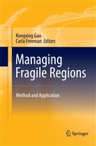 Freeman, Freeman, Carla Freeman, Rongxin Guo, Rongxing Guo - Managing Fragile Regions