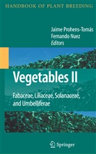 Nuez, Nuez, Fernando Nuez, Jaime Prohens-Tomas, Jaim Prohens-Tomás, Jaime Prohens-Tomás - Vegetables II