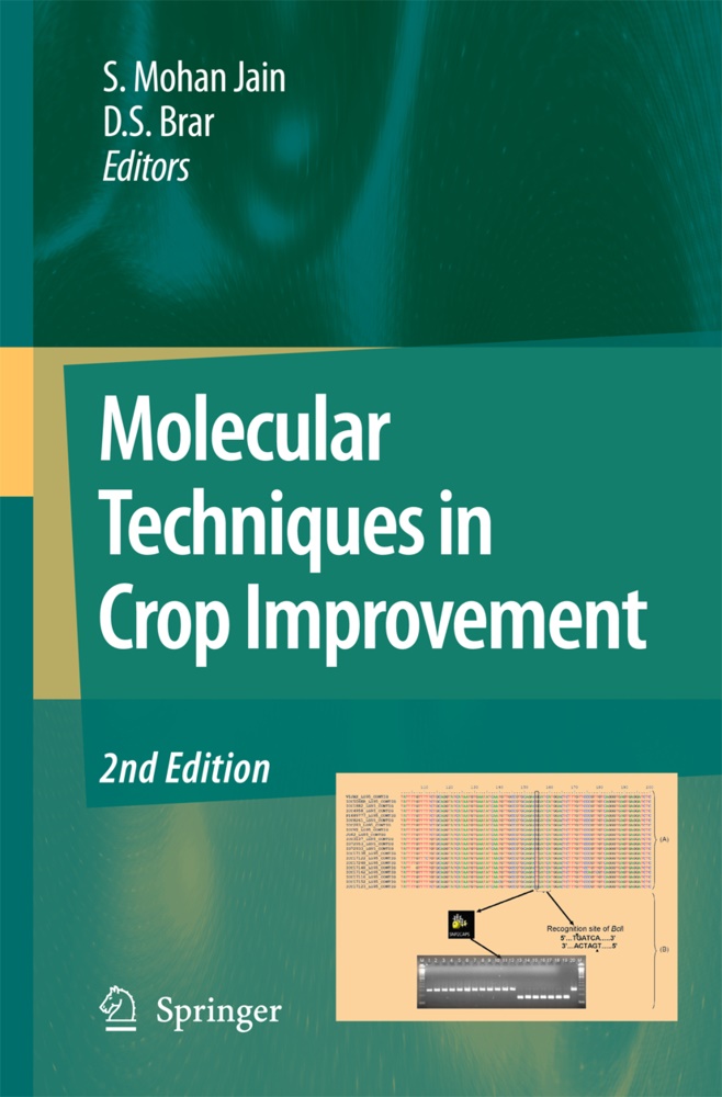 D. S. Brar, D.S. Brar, S. Mohan Jain, Shri Mohan Jain, Shr Mohan Jain, … - Molecular Techniques in Crop Improvement 2nd Edition
