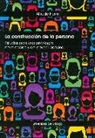 La construcción de la persona: Estudios para una psicología de la acción y del devenir personal