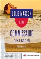 Julie Masson - Ein Commissaire geht baden, 1 mp3-CD (Hörbuch)