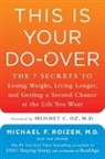 Michael F. Roizen - This Is Your Do-Over