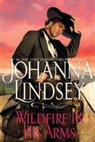Johanna Lindsey - Wildfire in His Arms