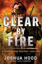 Joshua Hood, Hood Joshua - Clear by Fire