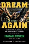 Isaiah Austin, Isaiah/ Litton Austin - Dream Again