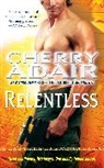 Cherry Adair - Relentless