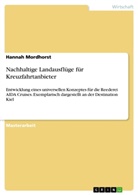Hannah Mordhorst - Nachhaltige Landausflüge für Kreuzfahrtanbieter