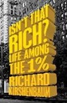 Richard Kirshenbaum - Isn't That Rich?