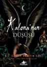 P. C. Cast, Kristin Cast - Kalonanin Düsüsü