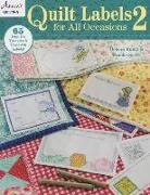Debera Kuntz, Debra Kuntz, Brooke Smith - Quilt Labels for All Occasions 2