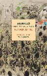 Ronald Blythe, Ronald/ Weiland Blythe, Matt Weiland - Akenfield