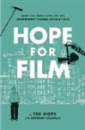 Hope, Ted Hope - Hope for Film