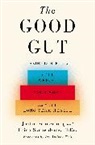 Erica Sonnenburg, Justin Sonnenburg, Justin/ Sonnenburg Sonnenburg, Andrew Weil - The Good Gut