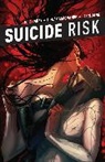 Mike Carey, Chris Doyle, Benjamin Hayward, Elena Casagrande - Suicide Risk