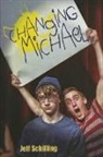 Jeff Schilling, Jeff Schilling - Changing Michael