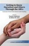Claudia Finkbeiner, Althier M. Lazar - Getting to Know Ourselves and Others Through the ABC's