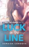 Zoraida Cordova, Zoraida Córdova - Luck on the Line
