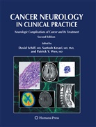 Both Senior Lecturers in Law David Schiff, Patrick C Y Wen, Santos Kesari, Santosh Kesari, David Schiff, Patrick C. Y. Wen... - Cancer Neurology in Clinical Practice