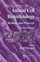 Ralf Portner, Ralf Portner, Ral Pörtner, Ralf Pörtner - Animal Cell Biotechnology