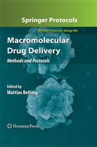 Mattias Belting, Mattia Belting, Mattias Belting - Macromolecular Drug Delivery