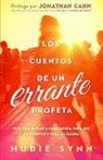 Hubert Synn, Hubie Synn - Los Cuentos de Un Errante Profeta