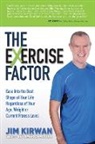 Jim Kirwan - The eXercise Factor