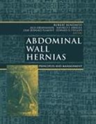 Jac Abrahamson, Jack Abrahamson, Maurice E. Arregui, Robert Bendavid, Maurice E Arregui et al, Jean B. Flament... - Abdominal Wall Hernias