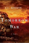 J. L. Bourne - Tomorrow War