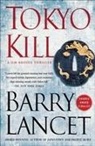 Barry Lancet - Tokyo Kill