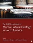 Mwalimu J. Shujaa, Mwalimu J. (EDT)/ Shujaa Shujaa, Mwalimu J. Shujaa Shujaa, Kenya J Shujaa, Kenya J J Shujaa, Kenya J. Shujaa... - Sage Encyclopedia of African Cultural Heritage in North America