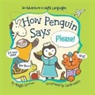 Abigail Samoun, Abigail/ Watts Samoun, Sarah Watts - How Penguin Says Please!