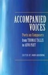 John Greening, John Greening, John (Royalty Account) Greening - Accompanied Voices