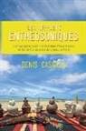 Denis Casarsa - Les Sifflets Entheosoniques