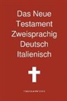 Transcripture International, Transcripture International - Das Neue Testament Zweisprachig, Deutsch - Italienisch