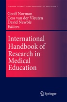 D I Newble, D. I. Newble, D.I. Newble, Geoffrey R. Norman, Cee P M van der Vleuten, Cees P M van der Vleuten... - International Handbook of Research in Medical Education