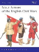 Stuart Reid, Graham Turner - Scots Armies of the English Civil Wars