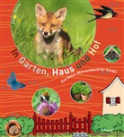 Bärbel Oftring, Karin Bauer - In Garten, Haus und Hof