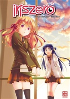 Takan Hotaru, Takana Hotaru, Piroshiki - Iris Zero. Bd.6