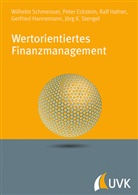 Eckste, Eckstein, Eckstein, Peter Eckstein, Peter P. Eckstein, Ralf Hafner... - Wertorientiertes Finanzmanagement