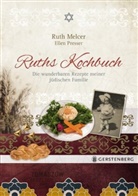 Rut Melcer, Ruth Melcer, Ellen Presser, Stephan Schöll, Stephan Schöll - Ruths Kochbuch