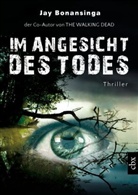 Jay Bonansinga - Im Angesicht des Todes