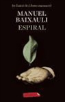 Manuel Baixauli Mateu - Espiral