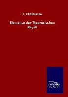 C Christiansen, C. Christiansen - Elemente der Theoretischen Physik