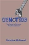 Christine McDowell - You're Not Broken