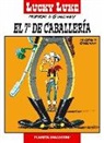 Morris, Patrick Nordmann - Lucky Luke. El 7 de caballería