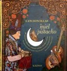 Cancioncillas de miel y pistacho