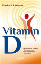 Eberhard J Wormer, Eberhard J. Wormer - Vitamin D