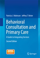 Jeff Reiter, Jeff T. Reiter, Jeffrey T Reiter, Jeffrey T. Reiter, Patricia Robinson, Patricia J. Robinson - Behavioral Consultation and Primary Care