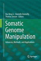 Danielle Donnelly, Danielle J. Donnelly, Thomas G Jensen, Daniell J Donnelly, Danielle J Donnelly, Thomas Jensen... - Somatic Genome Manipulation